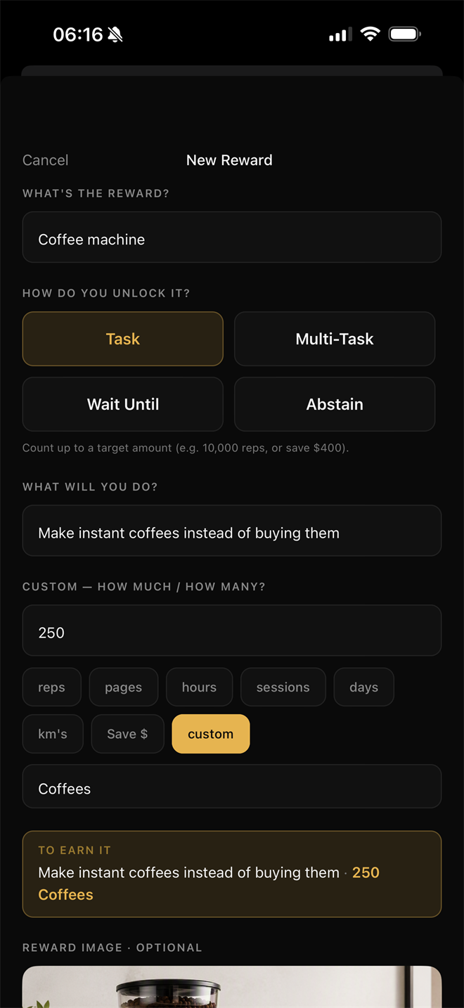 Creating a reward in Earning It: coffee machine, unlocked by 250 home-made coffees